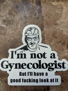 Meme Magnet gynecologist - Bild 1 von 2