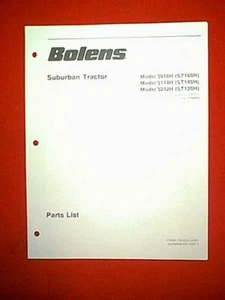 BOLENS SUBURBAN TRACTOR MODEL 3018H ST180H 3114H ST140H 3212H ST120H MANUAL 4/90 - Foto 1 di 1