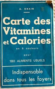 Carte des Vitamines et Calories en 6 Couleurs pour 180 aliments usuels ( Orain) - Imagen 1 de 2