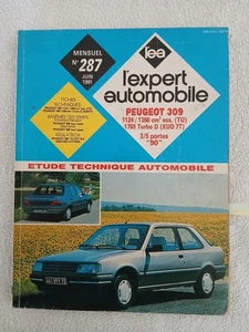 RTA - PEUGEOT 309 ESSENCE ET DIESEL TURBO DIESEL - EA N°287 06/1991 - Foto 1 di 5