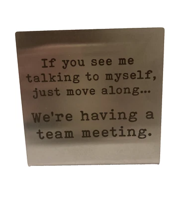 Funny Office Sign - Team Meeting, Free Standing Décor Sign, New in Box - Image 1 of 3