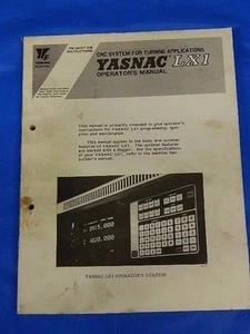 YASKAWA YASNAC LX1 CNC OPERATOR MANUAL TOE-C834-7.20B - Picture 1 of 6