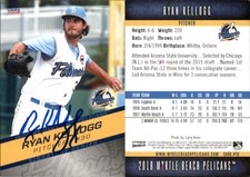 Ryan Kellogg Signed 2018 Choice Myrtle Beach Pelicans #10 Card Auto AU
