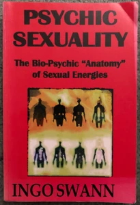 Psychic Sexuality, Ingo Swann, 1999 paperback - Picture 1 of 6