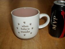 "WHEN BABY IS AWAKE", [3-D HEARTS & WORD LOGO], Ceramic Coffee Cup/ Mug, VINTAGE