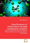 Drug Discovery of Inflammation through Complement receptors.9783639333466 New<|