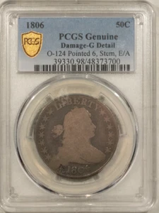 1806 DRAPED BUST HALF DOLLAR, O-124, POINTED 6 STEM E/A PCGS GENUINE, G DET, R-5 - Picture 1 of 3