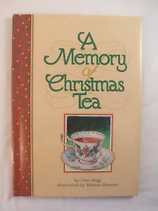 A Memory of Christmas Tea by Tom Hegg 1999, Hardcover Dust Jacket - Bild 1 von 7