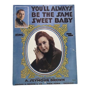 1916 You'll Always Be The Same Sweet Baby - A Seymour Brown - Partituras - Imagen 1 de 3