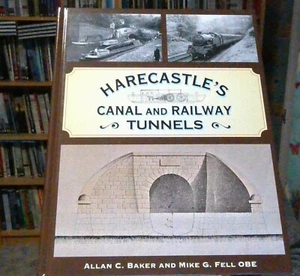 Harecastle Kanal und Eisenbahn Tunnel von Allan C. Baker 9781911038627 NEU - Bild 1 von 1