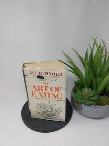 The Art Of Eating By M.F.K. Fisher 1954 First Print Hardcover Dust Jacket Ex Lib - Picture 1 of 24