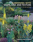 Gardening Mit Form, Line Und Textur: A Pflanze Design Sourceboo