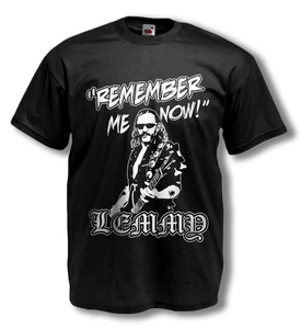 Lemmy T-shirt - Motorhead - Remember Me Now - Mens Fruit of the Loom - S to 5XL - Picture 1 of 2