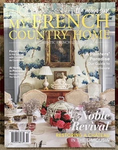 MY FRENCH COUNTRY HOME Magazine Sep Oct 2025 Issue 41 Noble Revival - Picture 1 of 1