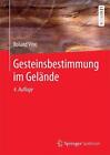 Gesteinsbestimmung im Gelnde by Roland Vinx (German) Hardcover Book