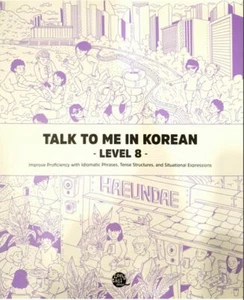 Talk To Me In Korean Textbook Level 8 (DHL/Fedex Shipping) - Bild 1 von 3