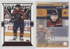 2002-03 Pacific Private Stock Titanium Red /299 Ilya Kovalchuk #5