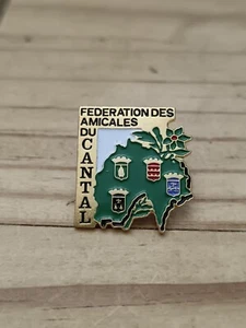 Pin's Pins Pin Enamel 20 France Région Fédération Amicales du "Cantal" - Imagen 1 de 5