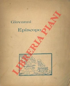 D'ANNUNZIO Gabriele - Giovanni Episcopo. Seconda edizione. - Foto 1 di 1