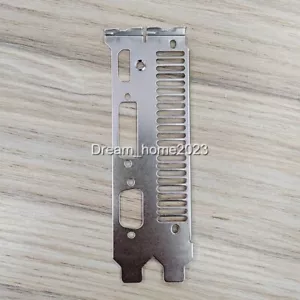 Bracket For ASUS GTX 750Ti 2G D5 GTX 650 GTX 950 Graphics Video Card - Picture 1 of 2