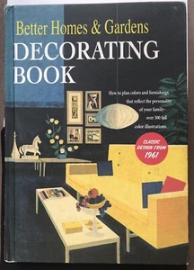 Better Homes and Gardens Decorating Book: How to Plan Colors and Furnishings - Foto 1 di 4