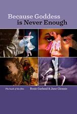 Because Goddess Is Never Enough By Rosie Garland - New Copy - 9781912384167