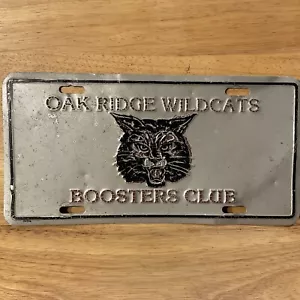 Vintage Oak Ridge Wildcats Boosters Club License Plate Oak Ridge Tennessee  - Picture 1 of 6