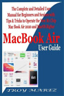Troy Marez MacBook Air User Guide (Poche)