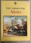 The Campaign For Atlanta, Eastern Acorn Press By Col. Allen P. Julian 1986.