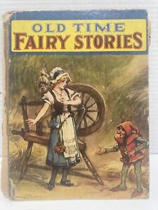 Antique Book 1923 Old Time Fairy Tales Akron Ohio Saalfield Publishing Co. USA
