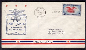 1938 6c Eagle National Airmail Week Airmail - Fidelity Dayton OH FDC NZ505 - Picture 1 of 1