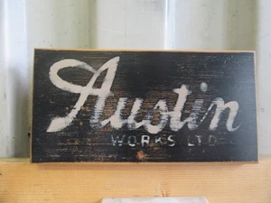 VINTAGE AUSTIN MOTOR CARS WORKS SIGN 290 X 150 - Picture 1 of 6