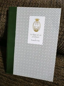 La Ligne De Vie Parfumee De Francois Coty Parfumbuch The Scented Lifeline - Bild 1 von 8