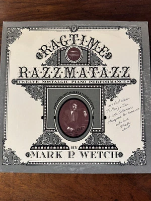 Mark P. Wetch Wilson Audio W808 Ragtime Razzmatazz Vol. 1.  1980 Autographed NM - Image 1 of 4