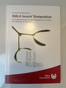 WALA Iscucin Kompendium Buch Tumortherapie Onkologie Heilpraktiker Homöopathie - Bild 1 von 2
