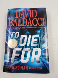 TO DIE FOR (6:20 Man series) by David Baldacci HCDJ 2024 SIGNED - Bild 1 von 9