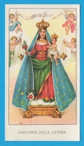 Madonna della Catena Ed.G.Mi EGIM 122 santino holy card image pieuse MA526 - Picture 1 of 2