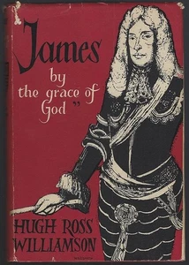 James By the Grace of God Hugh Ross Williamson 1965 1st edition Hardcover DJ - Picture 1 of 1