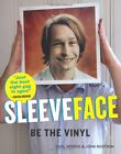 Sleeveface: Be the Vinyl By Carl Morris,John Rostron
