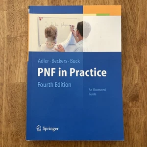 PNF IN DER PRAXIS: Ein illustrierter Leitfaden 4. Auflage Susan S Adler Dominiek Beckers - Bild 1 von 8