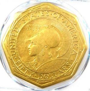 1915-S Panama Pacific Gold $50 Octagonal Coin - Certified PCGS XF Details (EF)