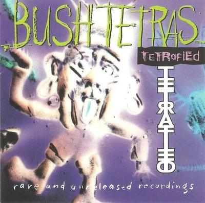 Bush Tetras - Tetrafied (CD, Comp) (Very Good Plus (VG+)) - 3885275188 - Imagem 1 de 3
