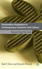 Postmodern Humanism In Contemporary Literature And Culture : Reco