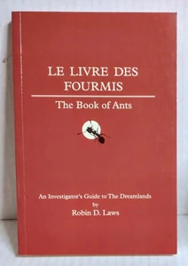 THE BOOK OF ANTS Le Livre Des Fourmis Trail Of Cthulhu Investigator's Guide RPG - Picture 1 of 1