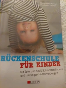 Rückenschule für Kinder: Haltungsschäden vorbeugen,... | Buch | Zustand sehr gut - Bild 1 von 2