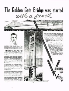 Lápiz Venus vintage de 1930 Joseph Strauss Golden Gate Bridge anuncio impreso artístico - Imagen 1 de 1