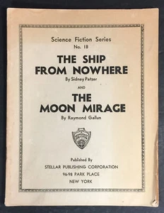 The Ship From Nowhere / The Moon Mirage Science Fiction Series No. 18, 1932 - Picture 1 of 4