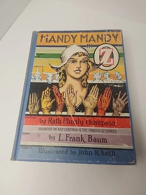 Ruth Plumly Thompson, L Frank Baum / HANDY MANDY IN OZ 1st Edition 1937 - Image 1 of 4