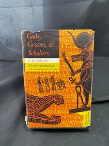 Gods, Graves, & Scholars by C. W. Ceram - Picture 1 of 1