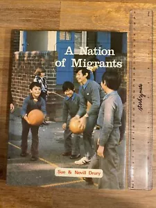 A Nation of Migrants, Sue & Nevill Drury, Hardcover Book, Vintage 1976 - Picture 1 of 10
